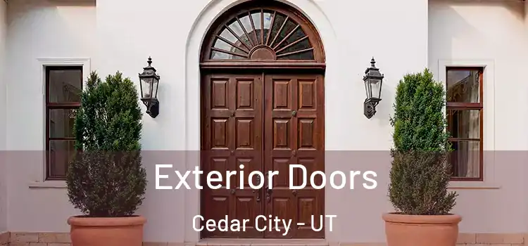 Exterior Doors Cedar City - UT